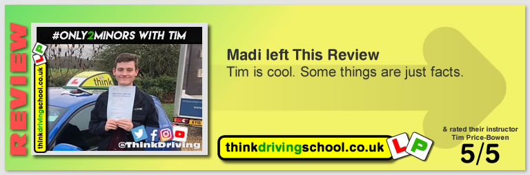 George Winser left this awesome review of tim price-bowen at think driving school after passing in August 2019