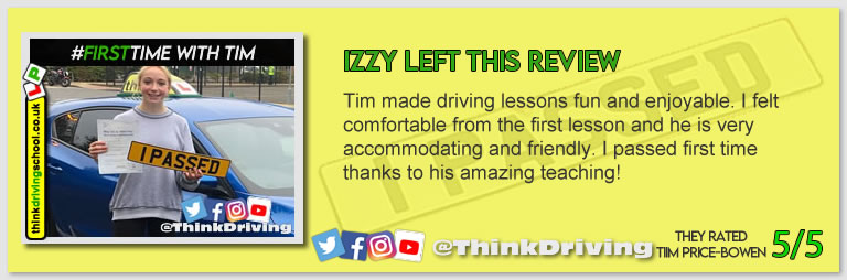 Becca left this awesome review of tim price-bowen at think driving school after passing in July 2021