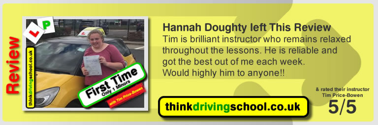 Katherine Rowett left this awesome review of tim price-bowen at think driving school after passing in March 2017